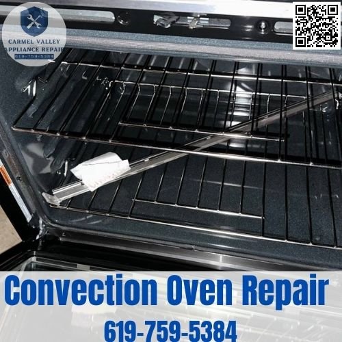 Convection Oven Repair in Carmel Valley CA 92130